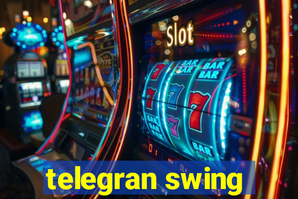 telegran swing